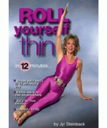 Roll Yourself Thin Exercise Program
